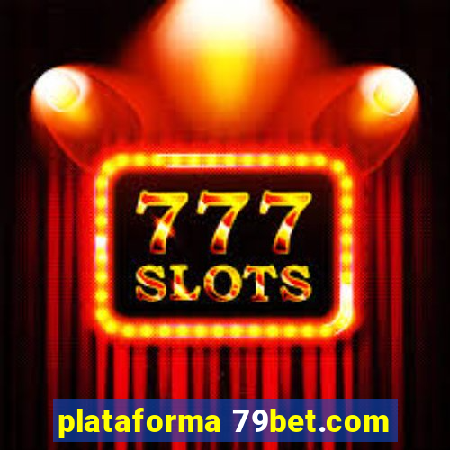plataforma 79bet.com